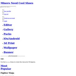 Miners Need Cool Shoes Pearltrees