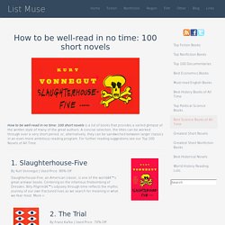 How To Be Well Read In No Time 40 Short Novels Pearltrees