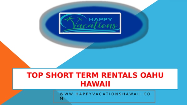 Top Short Term Rentals Oahu Hawaii - www.happyvacationshawaii | Pearltrees