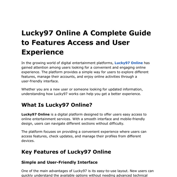 Lucky97 Online A Complete Guide to Features Access and User Experience