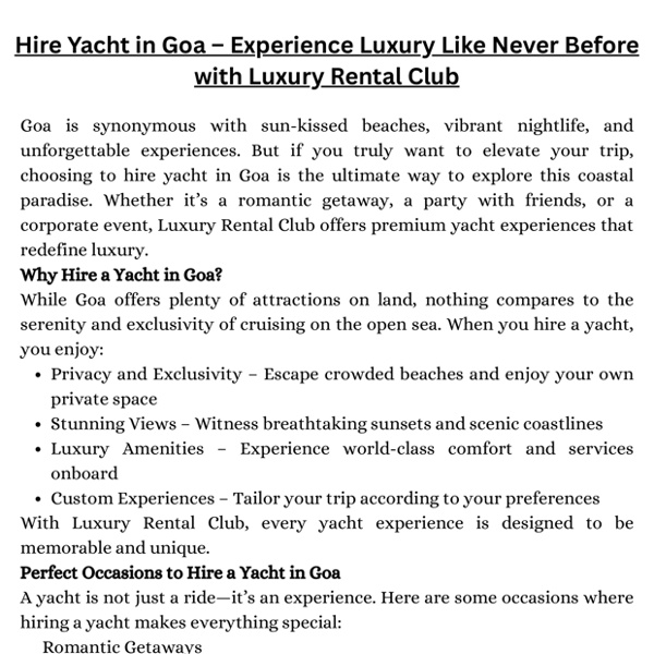 Hire Yacht in Goa  Experience Luxury Like Never Before with Luxury Rental Club
